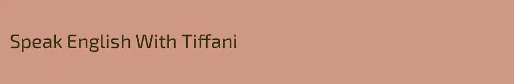 Speak English With Tiffani